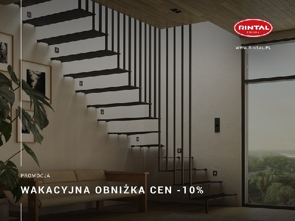 Wyjątkowa promocja na lato! Wiodący producent SCHODÓW do wnętrz oferuje wyjątkowy rabat dla swoich Klientów. Tylko od 01.07 do 31.07.2024 r. obowiązują WAKACYJNE OBNIŻKI CEN, na podstawie których Rintal Polska Sp. z o.o. udziela zniżki cenowej w wysokości 10% na wszystkie modele schodów zakupione wraz z poręczą i montażem. Promocja nie dotyczy poręczy, balustrad i montażu schodów.Szczegóły oraz wzbogacona o nowe modele schodów oferta Rintal dostępna jest na naszej STRONIE INTERNETOWEJ www.rintal.pl. Nasi doradcy są do dyspozycji na terenie całego kraju. Umów się na BEZPŁATNY POMIAR !?www.rintal.pl e-mail: k.prabucka@rintal.pltel. Dział Handlowy: +48 58 532 42 55