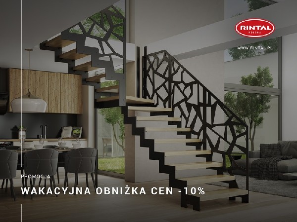 Wyjątkowa promocja na lato! Wiodący producent SCHODÓW do wnętrz oferuje wyjątkowy rabat dla swoich Klientów. Tylko od 01.07 do 31.07.2024 r. obowiązują WAKACYJNE OBNIŻKI CEN, na podstawie których Rintal Polska Sp. z o.o. udziela zniżki cenowej w wysokości 10% na wszystkie modele schodów zakupione wraz z poręczą i montażem. Promocja nie dotyczy poręczy, balustrad i montażu schodów.Szczegóły oraz wzbogacona o nowe modele schodów oferta Rintal dostępna jest na naszej STRONIE INTERNETOWEJ www.rintal.pl. Nasi doradcy są do dyspozycji na terenie całego kraju. Umów się na BEZPŁATNY POMIAR !?www.rintal.pl e-mail: k.prabucka@rintal.pltel. Dział Handlowy: +48 58 532 42 55